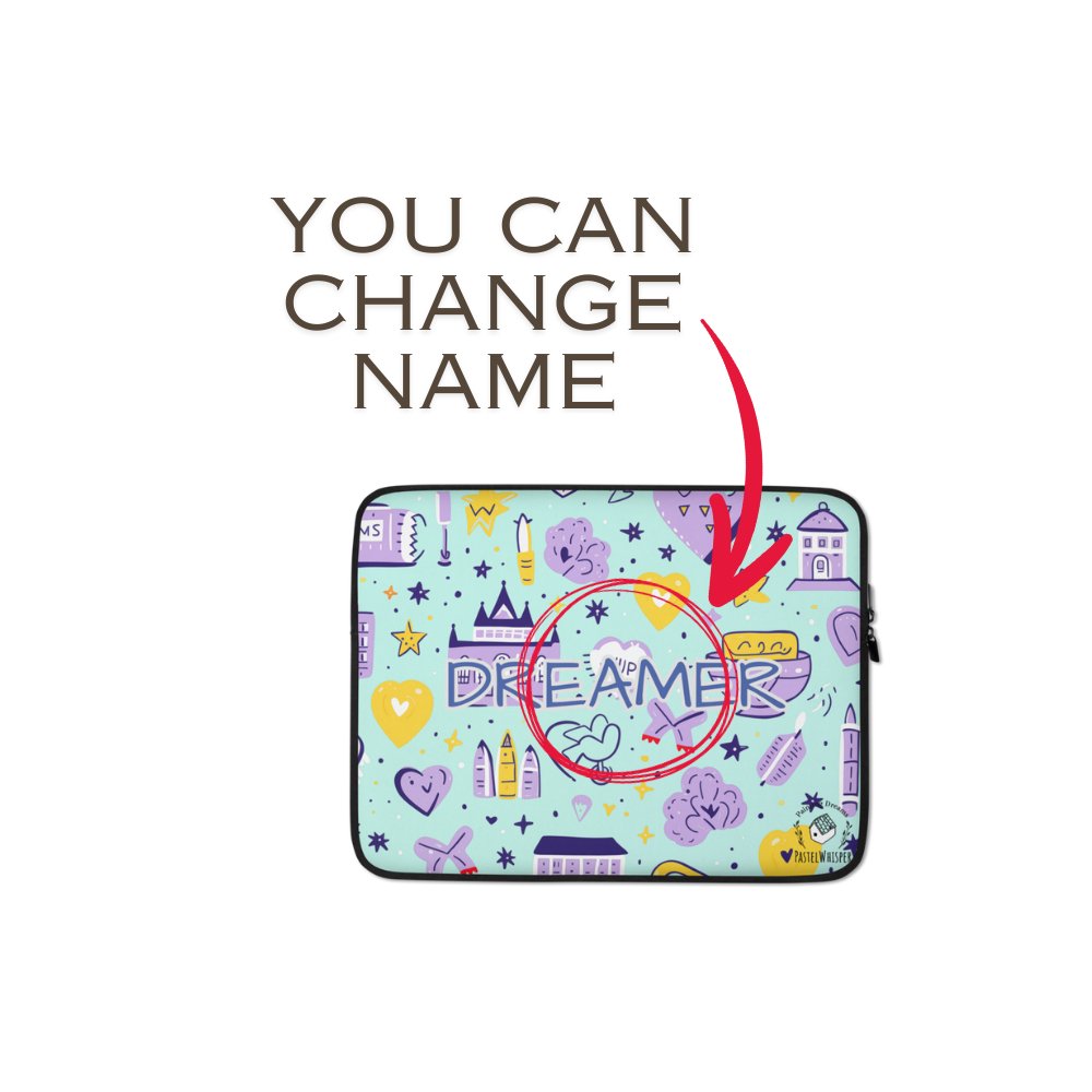 Custom name Dreamer Mint Laptop Sleeve, Tablet Sleeve, 13", 15", Personalized Name - PastelWhisper
